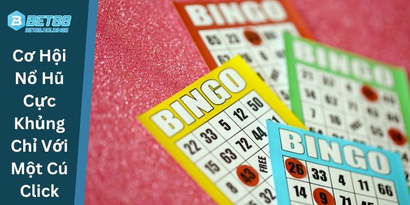 Cơ Hội Nổ Hũ Cực Khủng Chỉ Với Một Cú Click